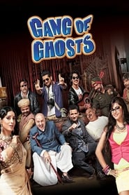 Gang of Ghosts (2014) Hindi